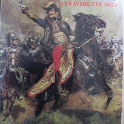 Livre La Cavalerie à travers les âges de Hervé de Weck
