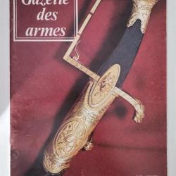 Ouvrage La Gazette des Armes no 17
