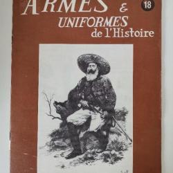 Ouvrage Armes et Uniformes de l'Histoire no 18