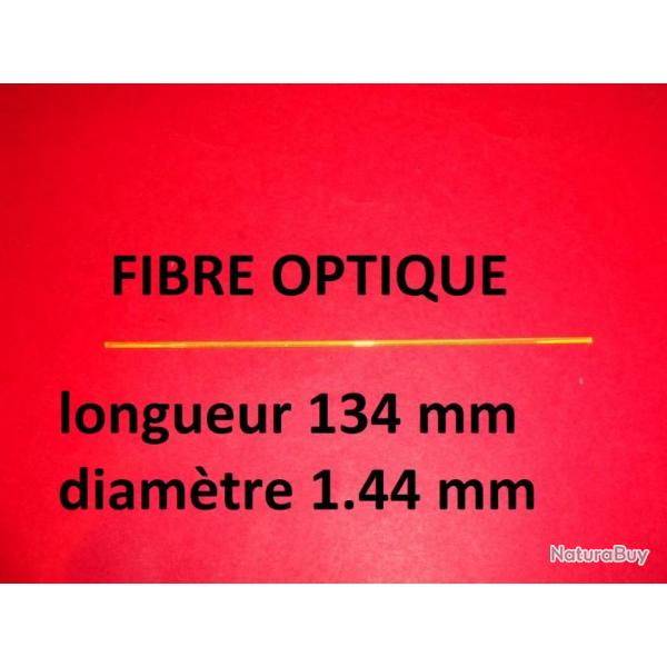 fibre optique de guidon diamtre 1.44 mm longueur 134mm - VENDU PAR JEPERCUTE (R739)