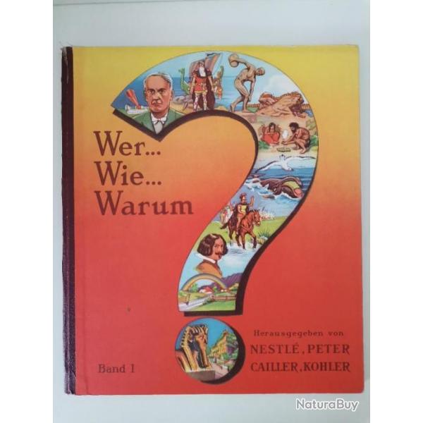Album Wer Wie Warum Band 1 Herausgegeben Chocolats N.P.C.K. 1940