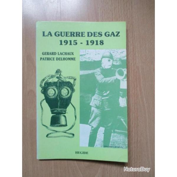 La guerre des gaz 1915-1918