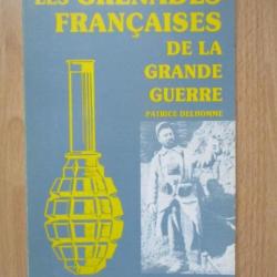 Les grenades françaises de la grande guerre