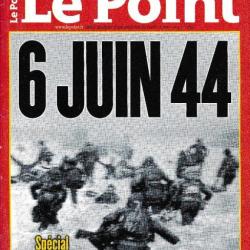 Hebdomadaire Le Point, spécial débarquement du 6 juin 1944