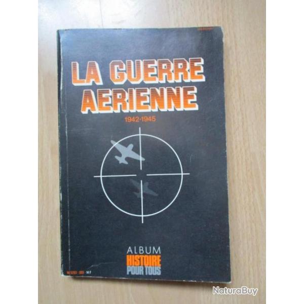 La guerre arienne 1942-1945