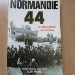Normandie 44 du débarquement à la libération