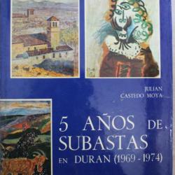Album 5 Anos de Subastas en Duran (1969 - 1974) - Julian Castedo Moya