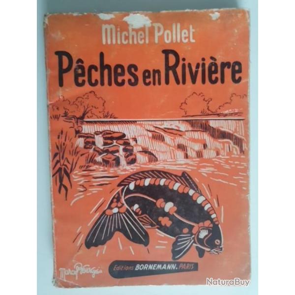 MICHEL POLLET - PCHES EN RIVIERE - 1972