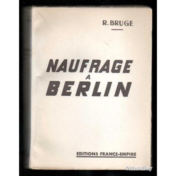 naufrage  berlin roger bruge france empire