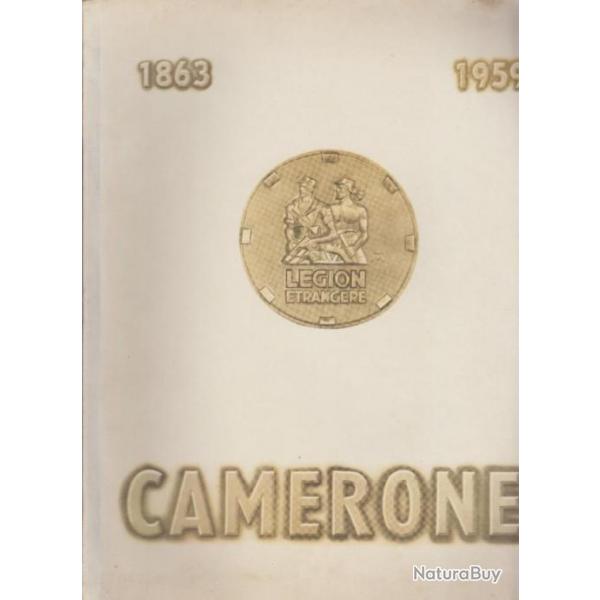 Camerone 1959. Edit par le Service Information du 1 Rgiment Etranger. Sidi-Bel-Abbs. 23,5 x 30,5
