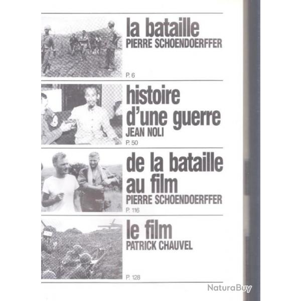 Dien Bien Phu. 1954/1992, de La Bataille au film. Pierre Schoendoerffer. Dpot lgal 1992. 160 pages
