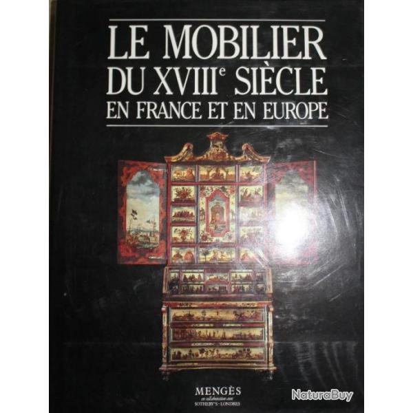 Album Le mobilier du XVIIIe sicle en France et en europe.