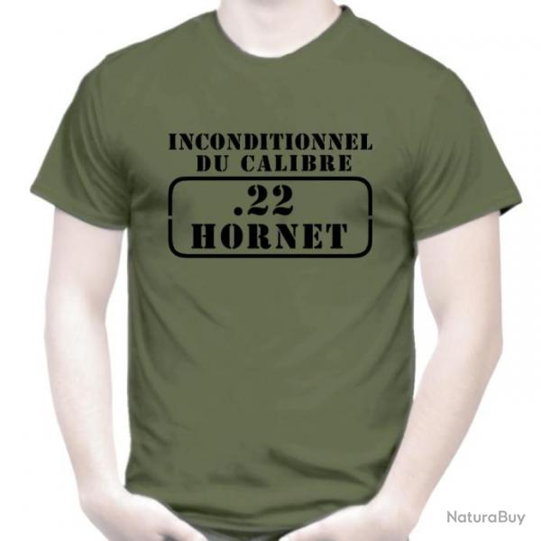 T-SHIRT - INCONDITIONNEL DU CALIBRE .22 HORNET - carabine douille cartouche Tir sportif loisir cible