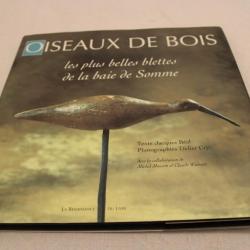 Oiseaux de bois, les plus belles blettes de la baie de Somme