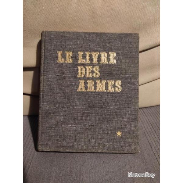 Le livre des armes vol 1 : pistolet et revolverDominique Venner