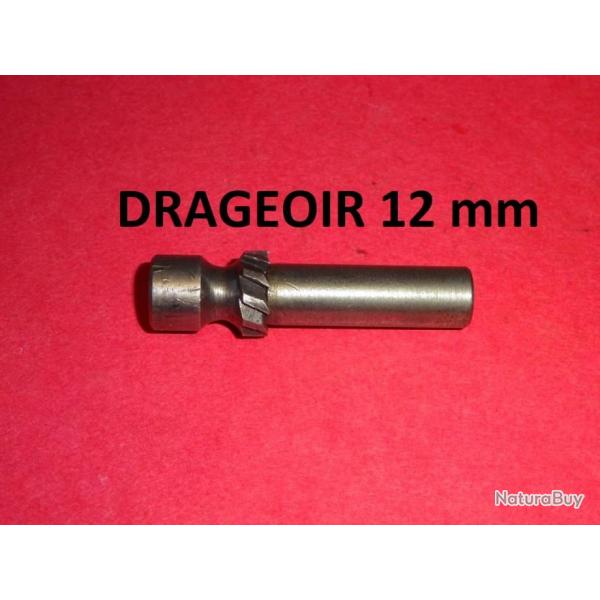 fraise drageoir pour extracteur calibre 12mm - VENDU PAR JEPERCUTE (D21I48)