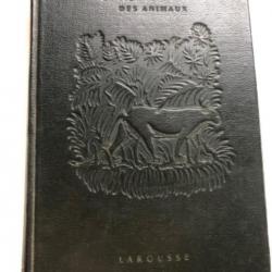 livre = ,LAROUSSE « la vie des animaux «  édition de 1950 -Tome 2
