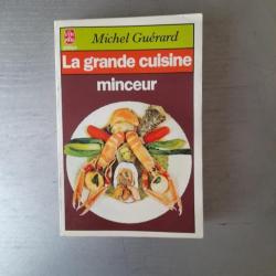 La grande cuisine minceurMichel Guérard