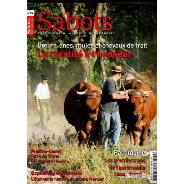 sabots 39 traditions et animaux du terroir , attelages , boeufs, anes, mules et chevaux