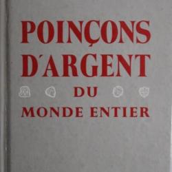 Livre Poinçons d'Argent du monde Entier - Les editions de l'amateur