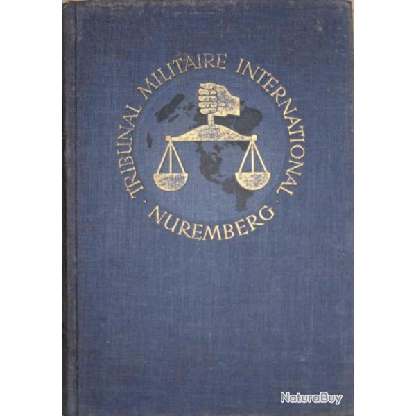 Livre Procs des Grands criminels de guerre de Nuremberg