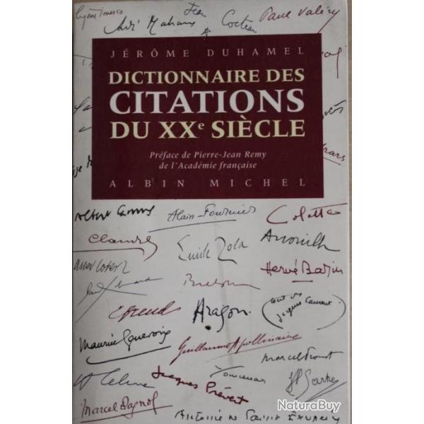 Dictionnaire des citations du XXe sicle de Jrome Duhamel