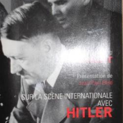 Livre Sur la scène internationale avec Hitler de Paul-Otto Schmidt