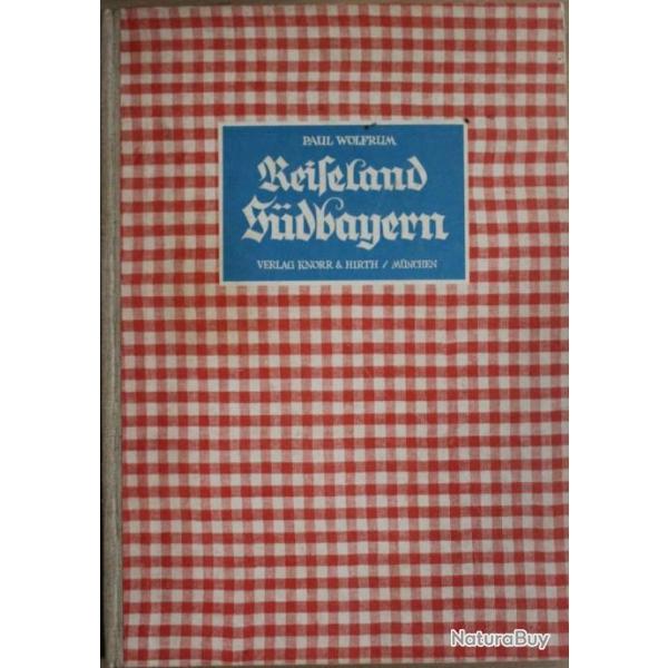 Livre Reiseland Sudbayern de Paul Wolfrum