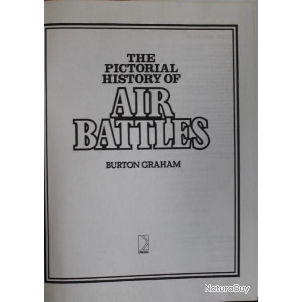 Livre The Pictorial history of Air Battles de Burton Graham