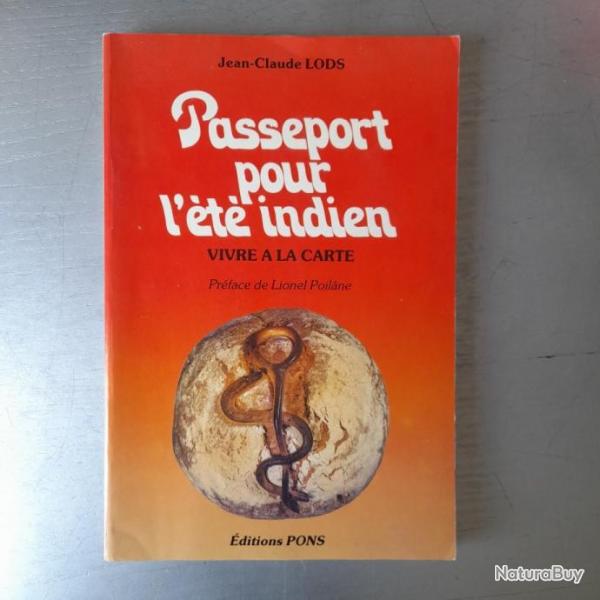 Passeport pour l't indien : Vivre  la carte