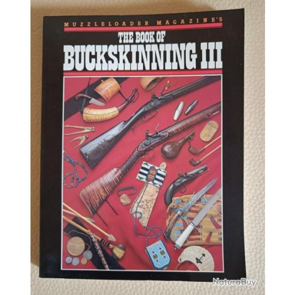 The Book Of The Buckskinning III
