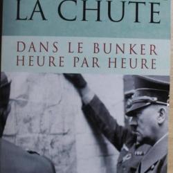 Livre Hitler La chute : Dans le Bunker heure par heure de Mario Frank