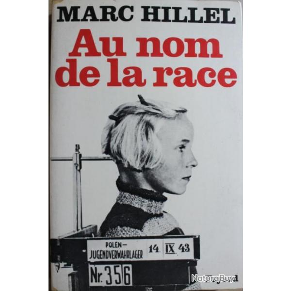 Livre au nom de la race de Marc Hilliel