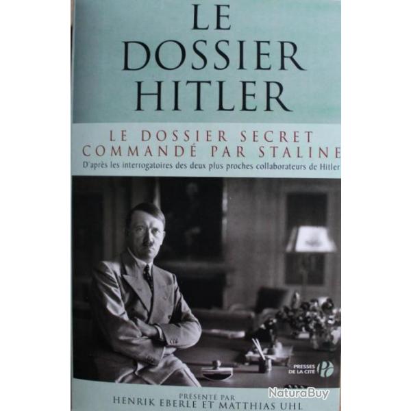 Livre Le dossier Hitler : Le dossier secret command par Staline