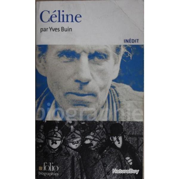 Livre Cline par yves Buin chez Folio biographies