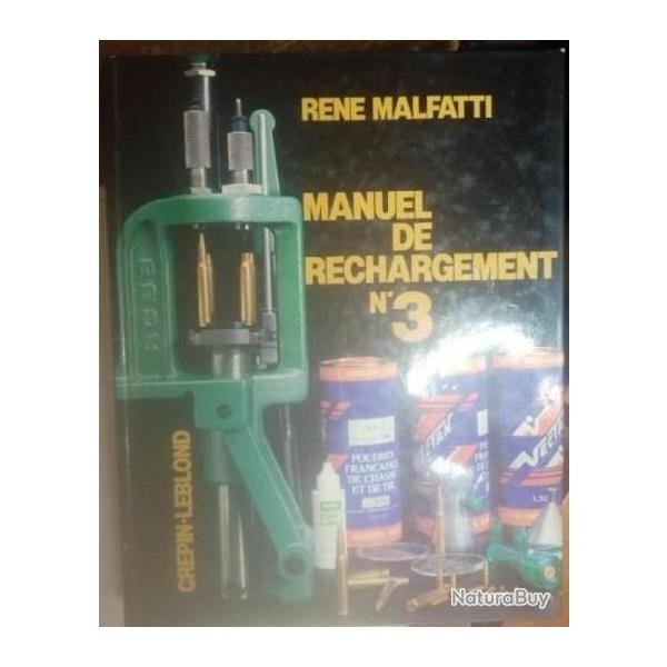 Manuel de rechargement Ren Malfatti N3