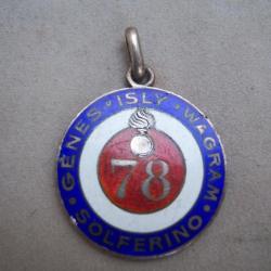 TRES RARE Médaille 78e régiment d'infanterie WW1 Military medal 1914 : 1918  x