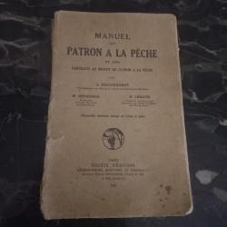 ANCIEN  LIVRE MANUEL DU PATRON A LA PECHE    1947