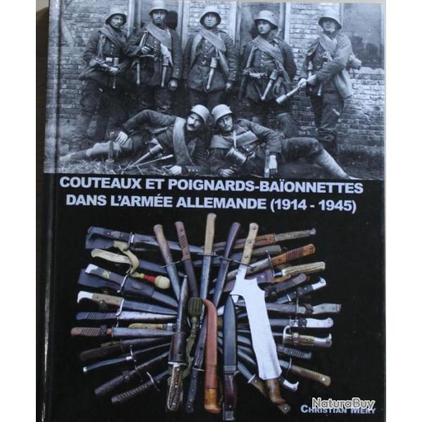 Album Couteaux et poignards-baonnettes dans l'arme allemande (1914-1945) de Christian Mry