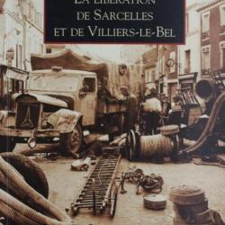 Livre La libération de Sarcelles et de Villiers-le-Bel