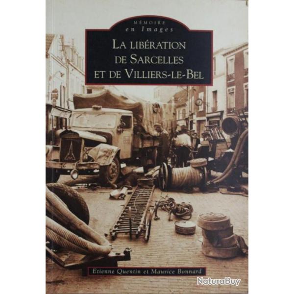 Livre La libration de Sarcelles et de Villiers-le-Bel