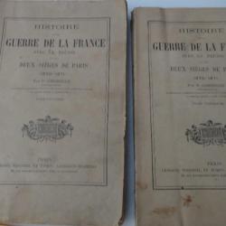 Histoire de la "Guerre de la France avec la Prusse"par P.Christian...2 tomes