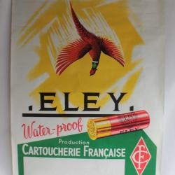 Affiche publicitaire lithographiée Cartoucherie Française ELEY