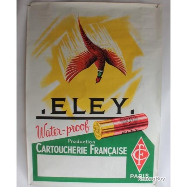 Affiche publicitaire lithographie Cartoucherie Franaise ELEY