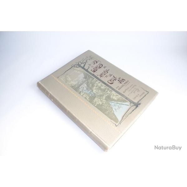 Livre Les gorges de l'Areuse et le creux du Van Dubois Auguste 1902