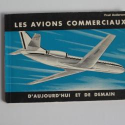 Livre Les avions commerciaux Fred Anderson 1959