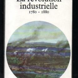 la révolution industrielle 1780-1880 de jean-pierre rioux collection points