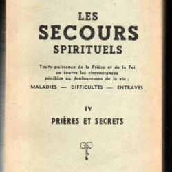 les secours spirituels tome IV prières et secrets d'henri durville ésotérisme religion