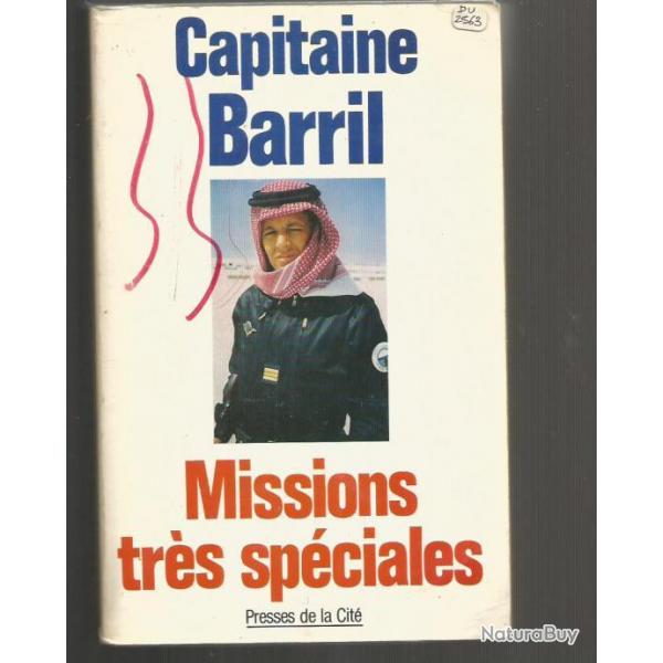 capitaine barril , missions trs spciales paul barril Gendarmerie . gign presses de la cit