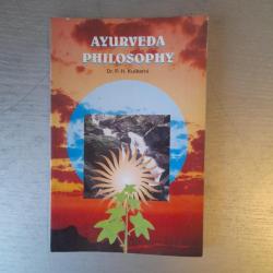 Ayurveda Philosophy (Ayurveda Education Series). La Philosophie de l'Ayurveda